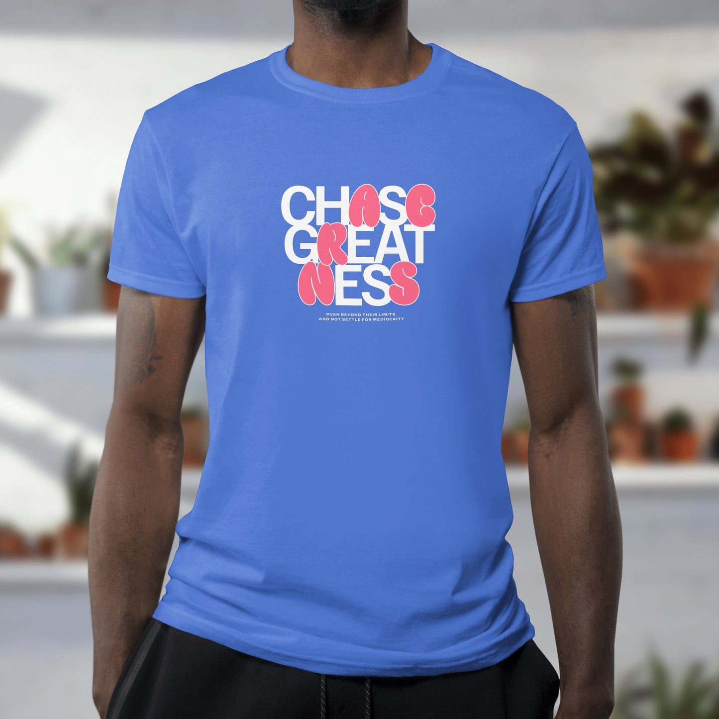 Chase greatness