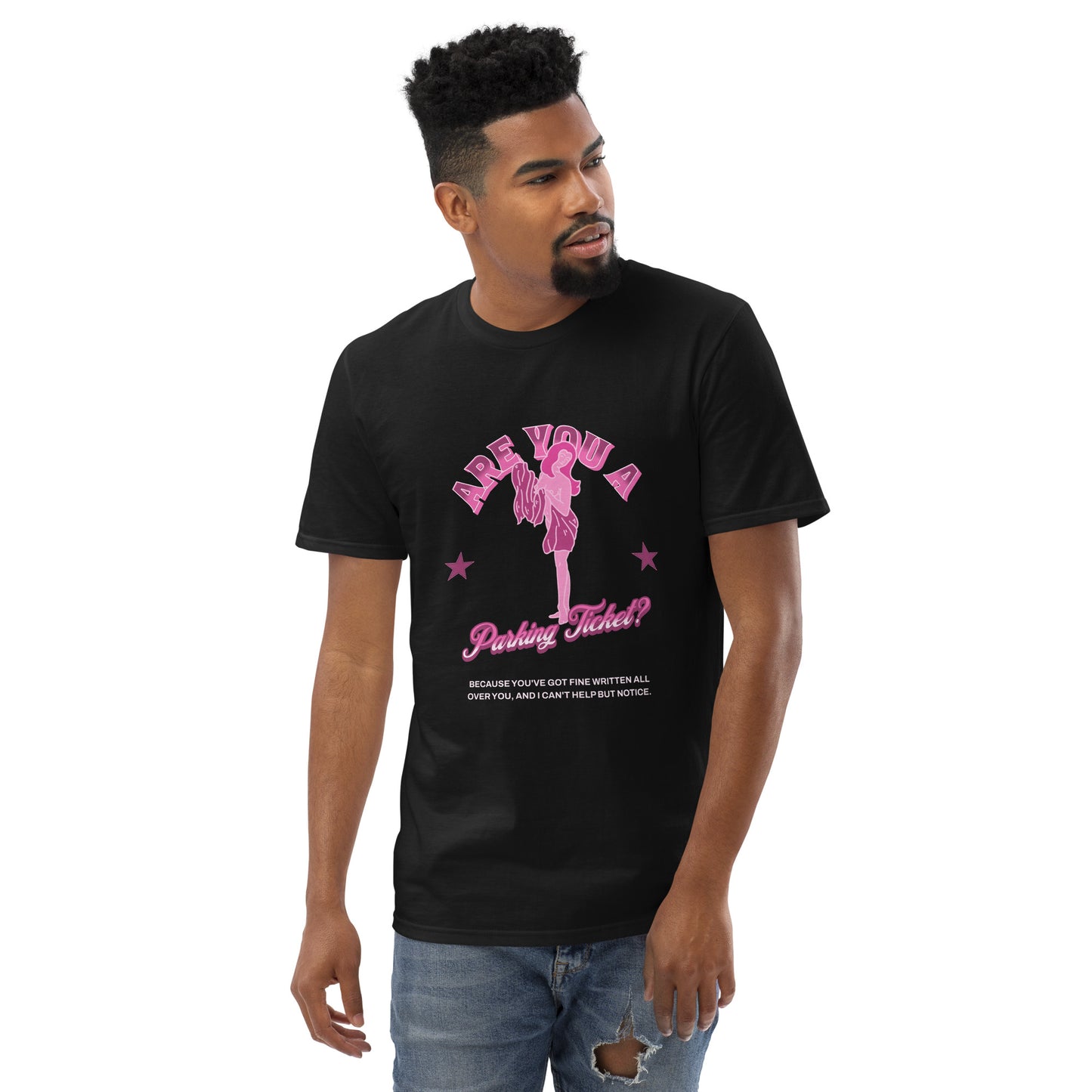 Are You a Parking Ticket? T-Shirt