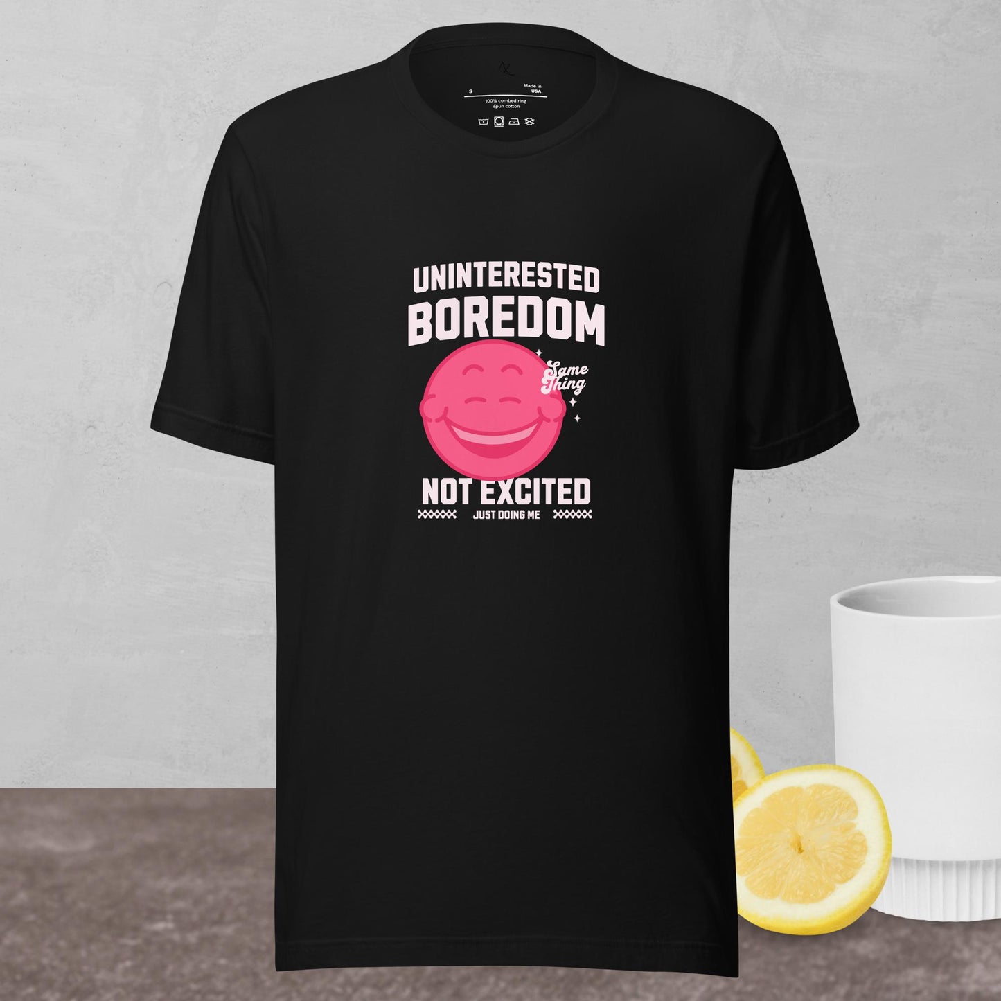 Uninterested Boredom Unisex t-shirt