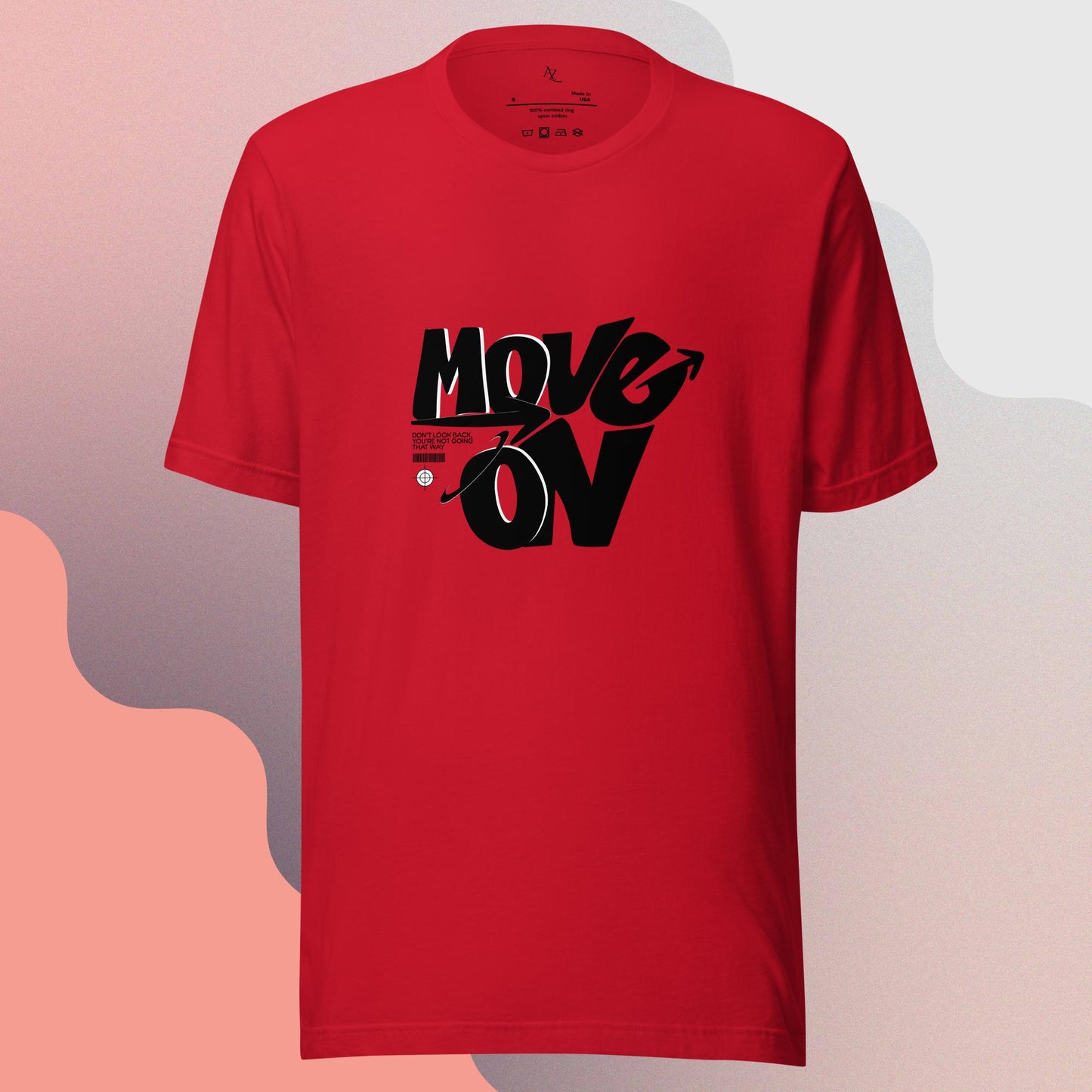 Move On Unisex t-shirt