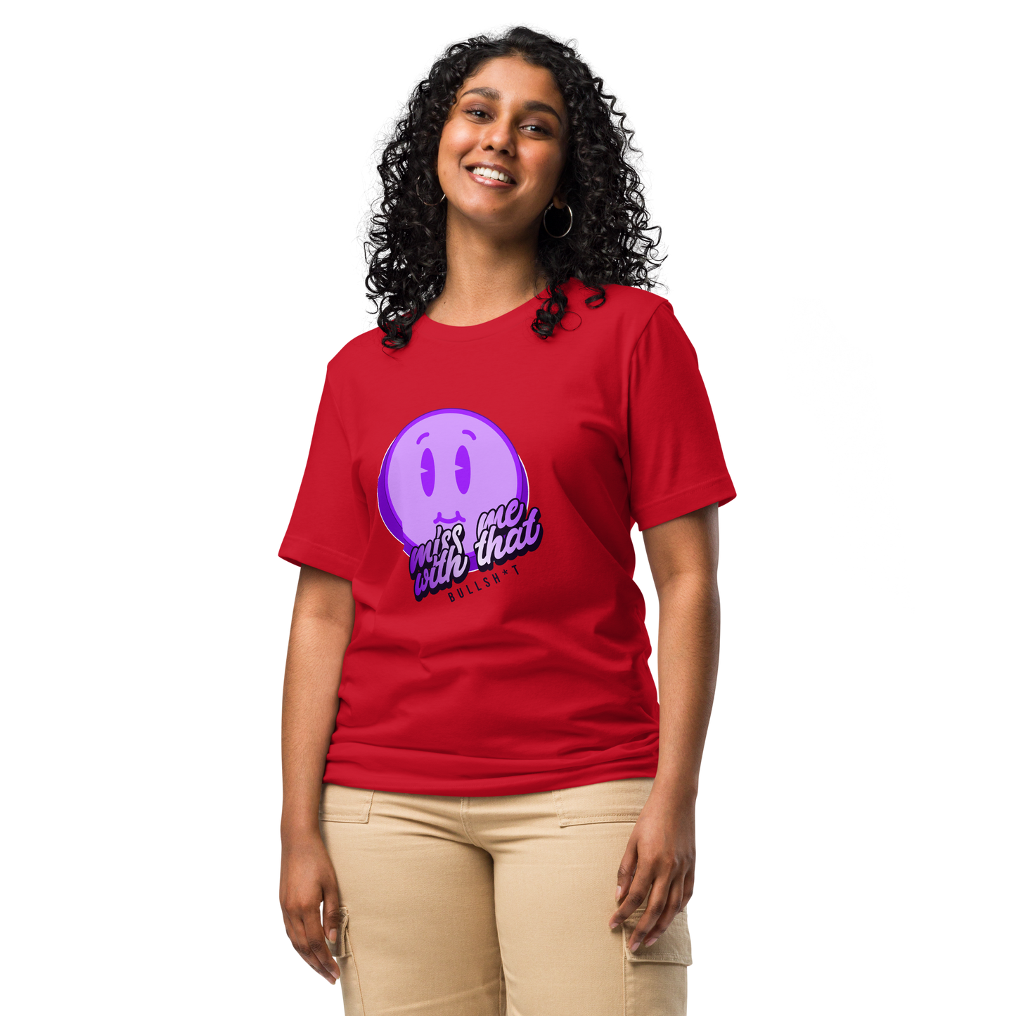 Miss me with that girls t-shirt