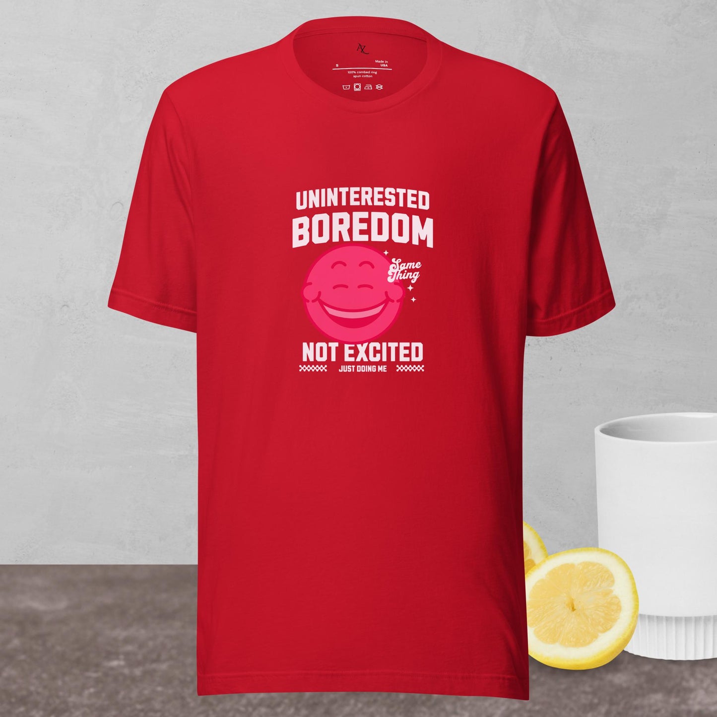 Uninterested Boredom Unisex t-shirt