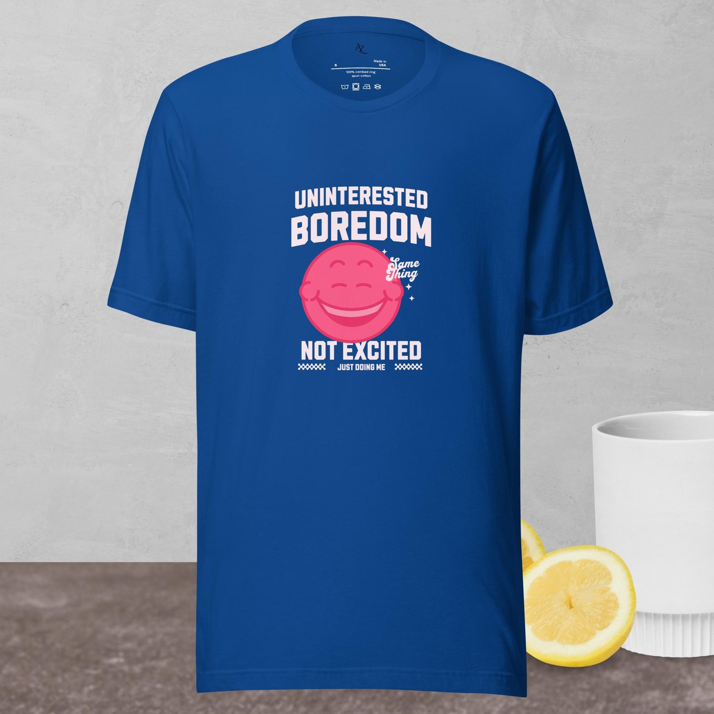 Uninterested Boredom Unisex t-shirt